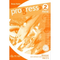 Progress 2 C1 - Glossar Neu (Γλωσσάριο)